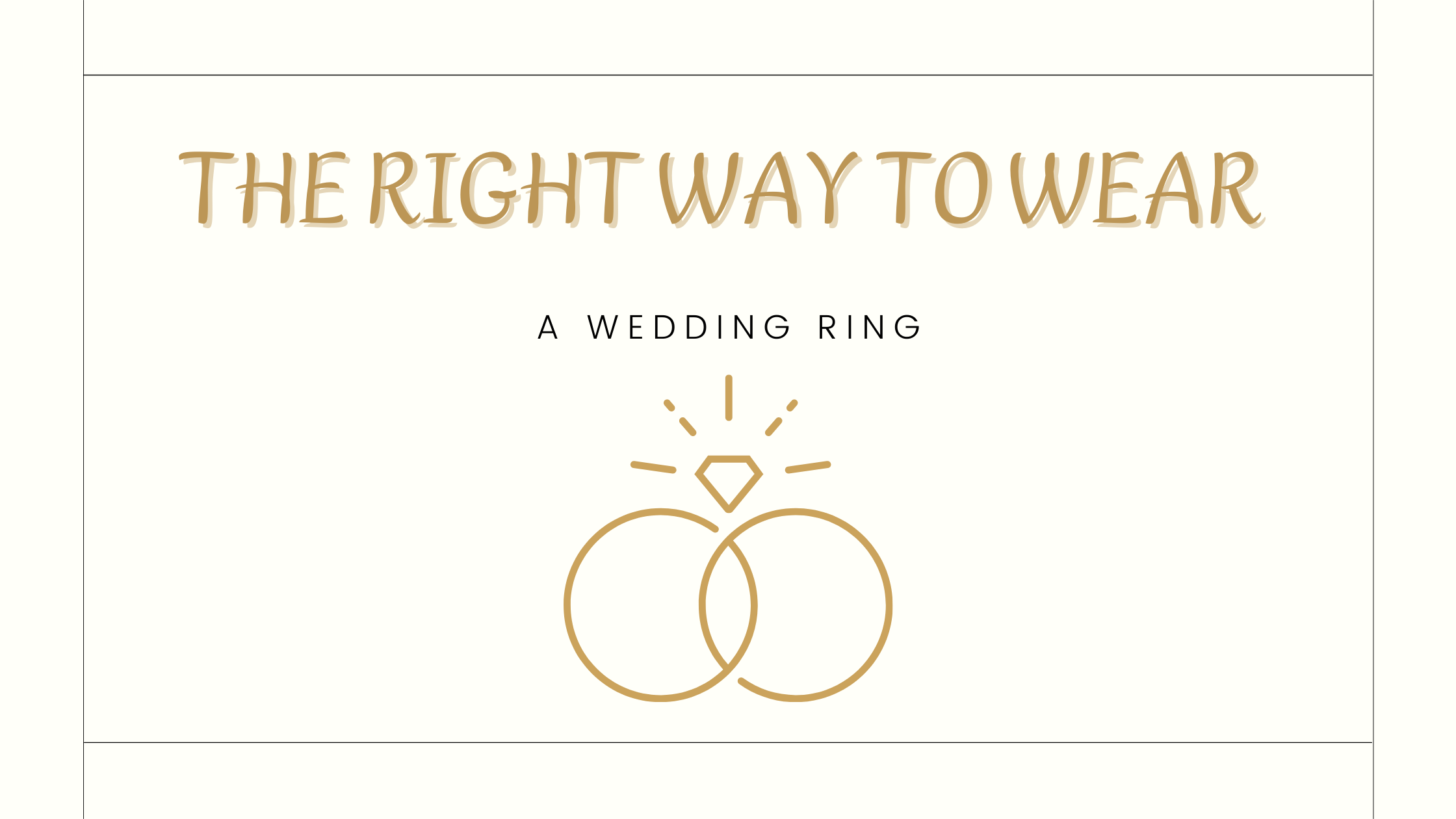 The Right Way to Wear a Wedding Ring